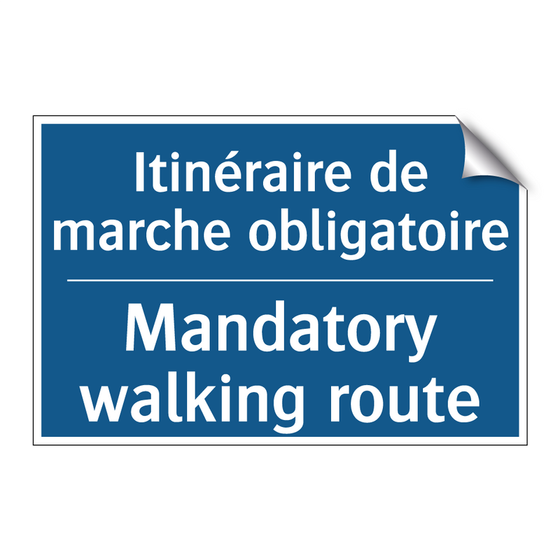 Itinéraire de marche obligatoire /.../ - Mandatory walking route