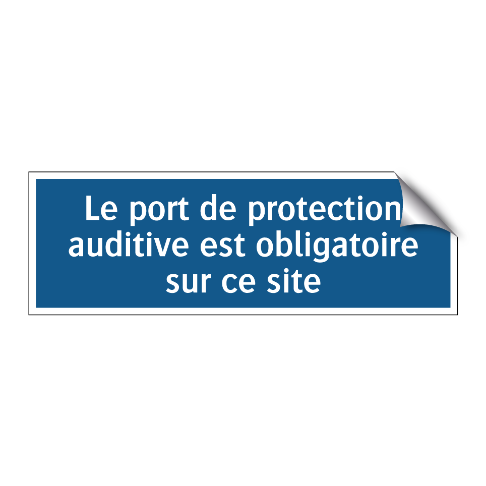 Le port de protection auditive est obligatoire sur ce site.