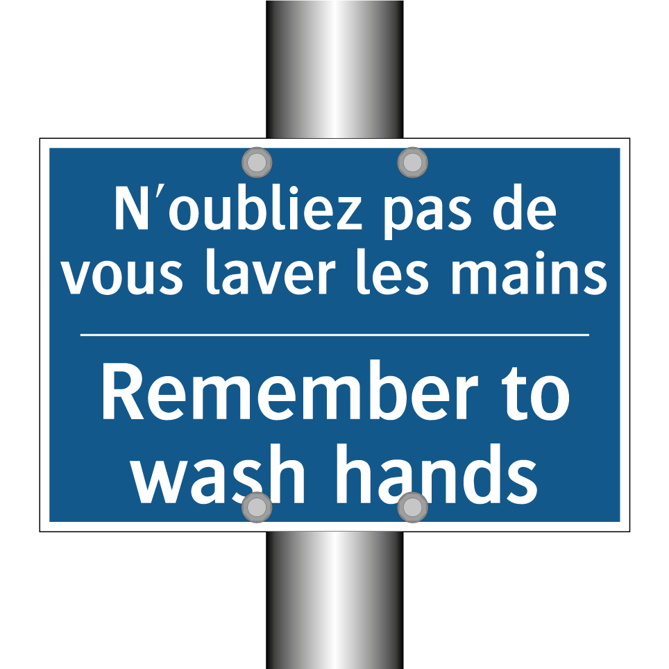 N'oubliez pas de vous laver les  /.../ - Remember to wash hands