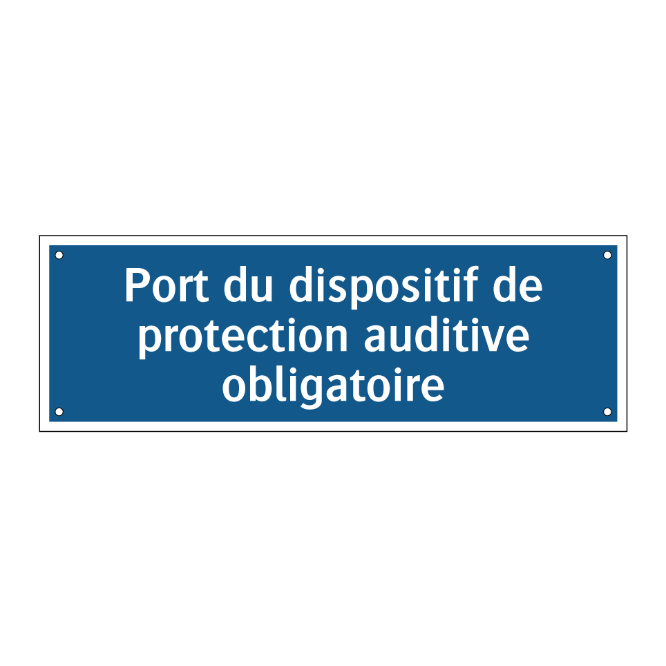 Port du dispositif de protection auditive obligatoire