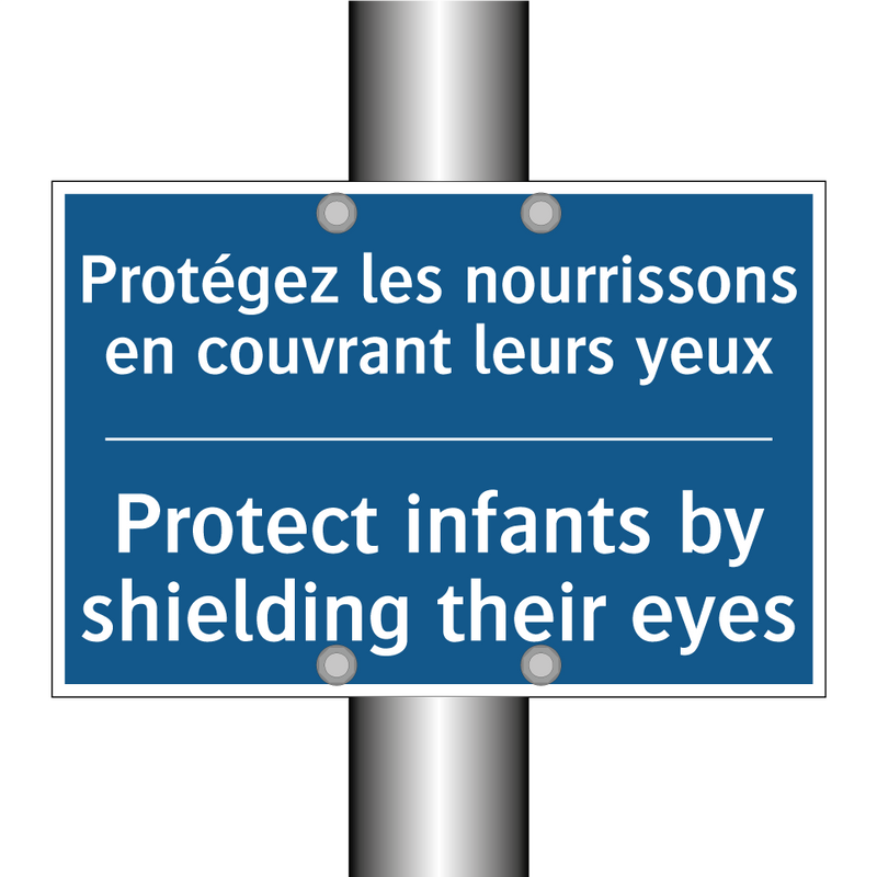 Protégez les nourrissons en couvrant  /.../ - Protect infants by shielding their  /.../