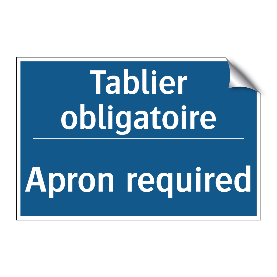 Tablier obligatoire - Apron required