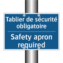 Tablier de sécurité obligatoire /.../ - Safety apron required