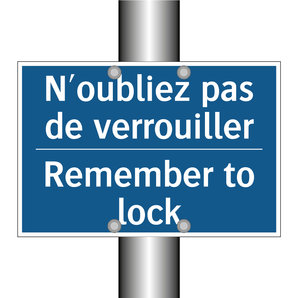 N'oubliez pas de verrouiller - Remember to lock