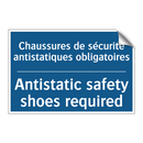 Chaussures de sécurité antistatiques  /.../ - Antistatic safety shoes required /.../
