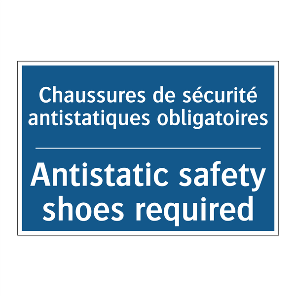 Chaussures de sécurité antistatiques  /.../ - Antistatic safety shoes required /.../