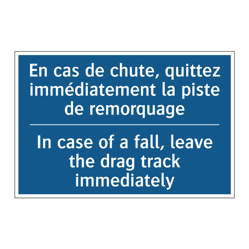 En cas de chute, quittez immédiatement  /.../ - In case of a fall, leave the drag  /.../