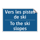 Vers les pistes de ski - To the ski slopes