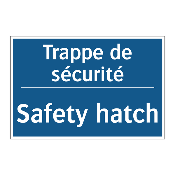 Trappe de sécurité - Safety hatch