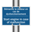 Démarrez le moteur en cas de dysfonctionnement /.../ - Start engine in case of malfunction /.../