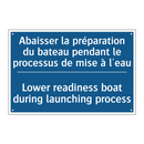Abaisser la préparation du bateau  /.../ - Lower readiness boat during launching  /.../