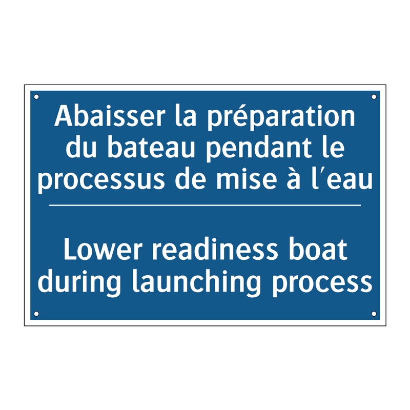 Abaisser la préparation du bateau  /.../ - Lower readiness boat during launching  /.../