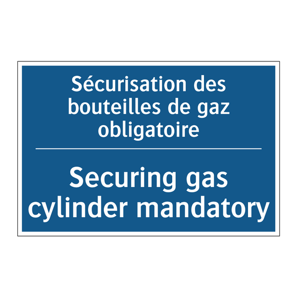 Sécurisation des bouteilles de  /.../ - Securing gas cylinder mandatory /.../