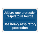 Utilisez une protection respiratoire  /.../ - Use heavy respiratory protection /.../