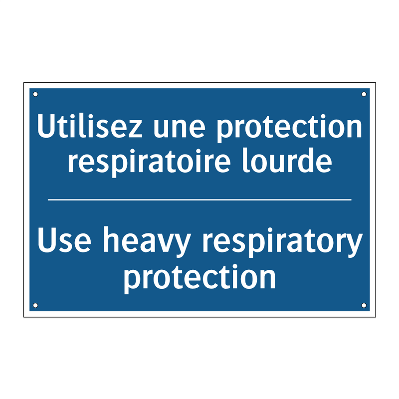 Utilisez une protection respiratoire  /.../ - Use heavy respiratory protection /.../