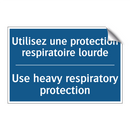 Utilisez une protection respiratoire  /.../ - Use heavy respiratory protection /.../