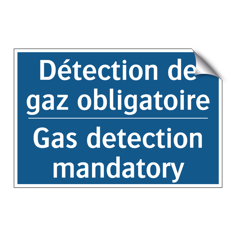 Détection de gaz obligatoire - Gas detection mandatory