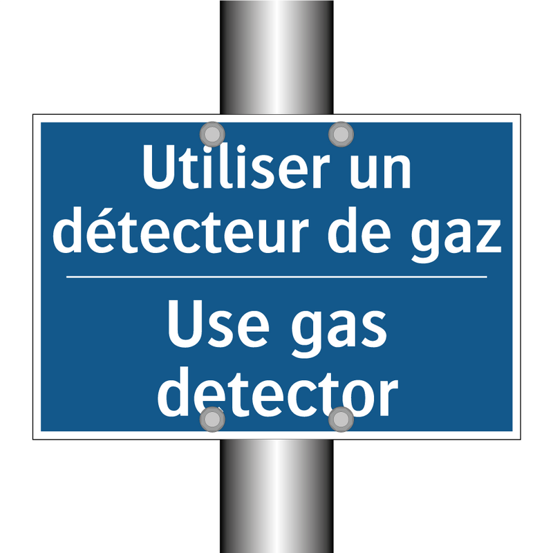Utiliser un détecteur de gaz - Use gas detector