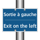 Sortie à gauche - Exit on the left