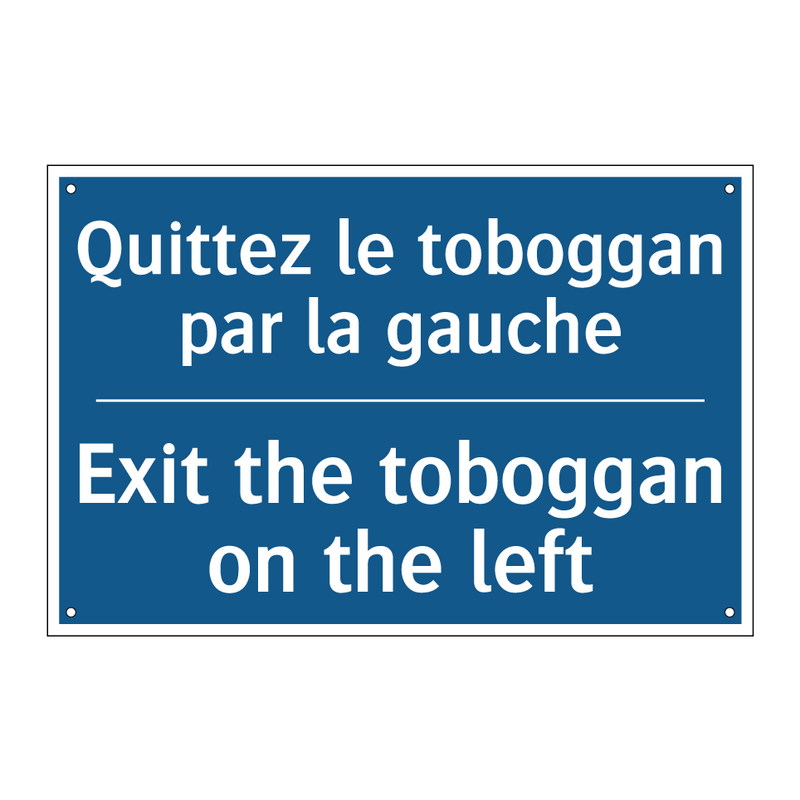 Quittez le toboggan par la gauche /.../ - Exit the toboggan on the left