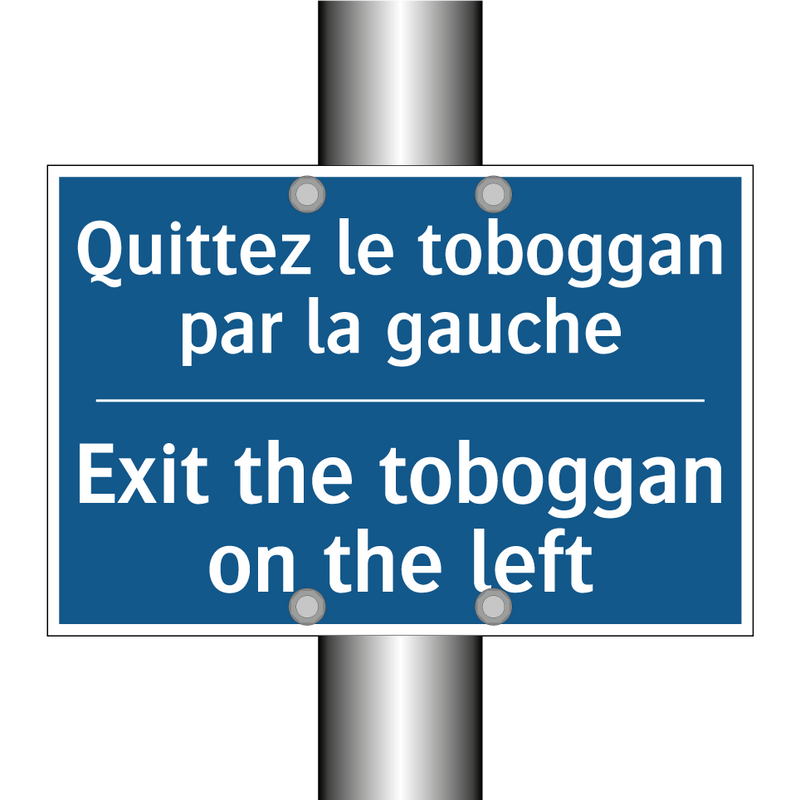 Quittez le toboggan par la gauche /.../ - Exit the toboggan on the left