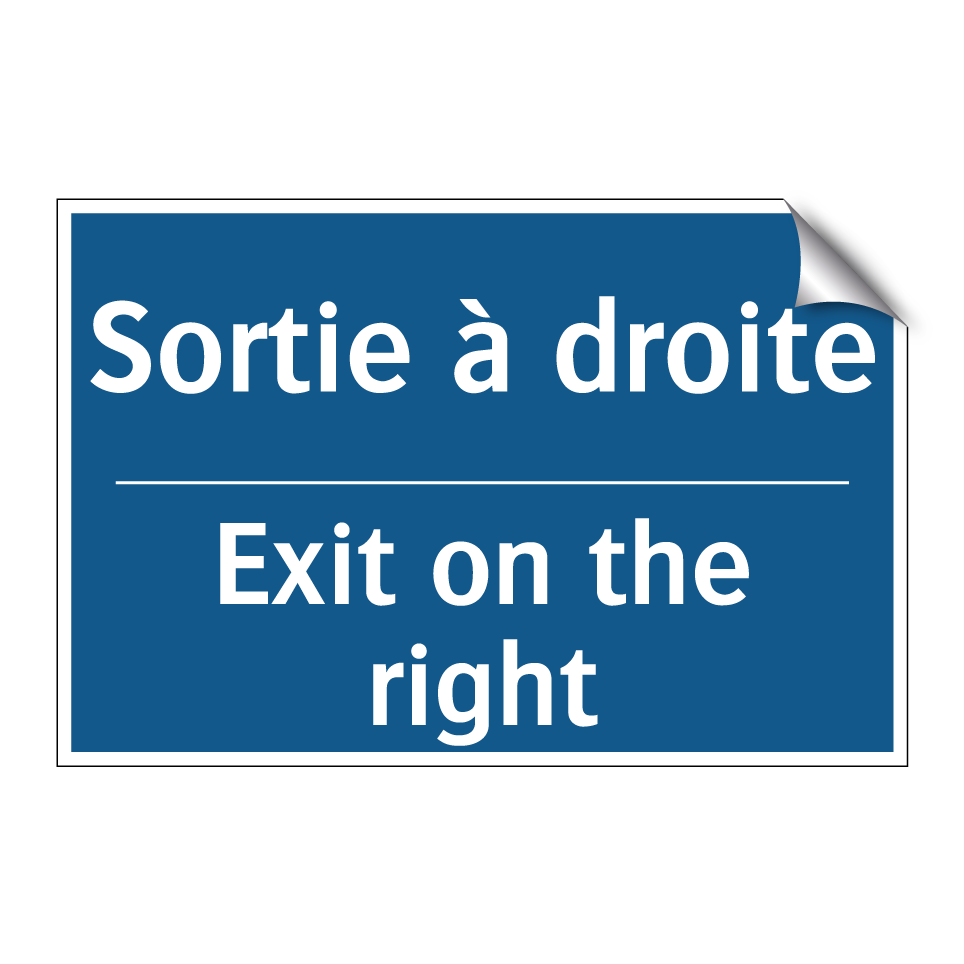 Sortie à droite - Exit on the right
