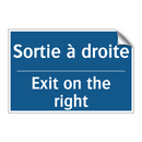 Sortie à droite - Exit on the right