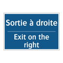 Sortie à droite - Exit on the right