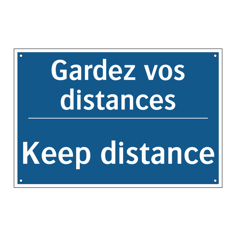 Gardez vos distances - Keep distance