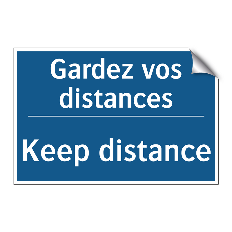 Gardez vos distances - Keep distance