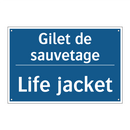 Gilet de sauvetage - Life jacket