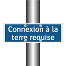 Connexion à la terre requise