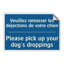 Veuillez ramasser les déjections  /.../ - Please pick up your dog's droppings /.../