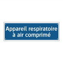 Appareil respiratoire à air comprimé