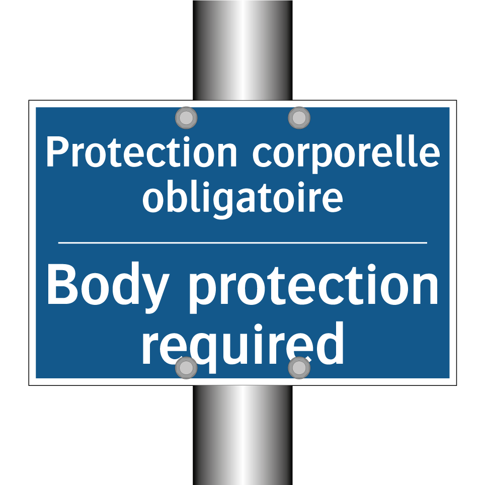 Protection corporelle obligatoire /.../ - Body protection required