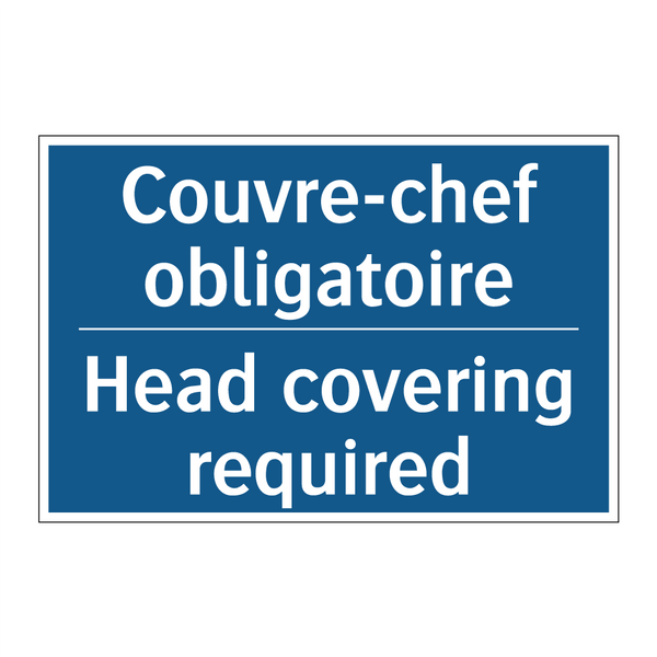 Couvre-chef obligatoire - Head covering required