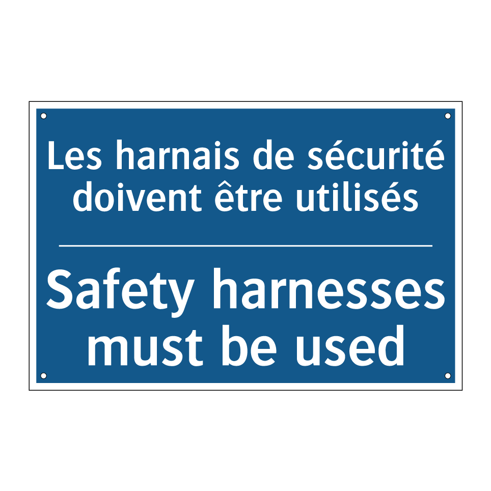 Les harnais de sécurité doivent  /.../ - Safety harnesses must be used