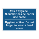 Avis d'hygiène : N'oubliez pas  /.../ - Hygiene notice: Do not forget  /.../