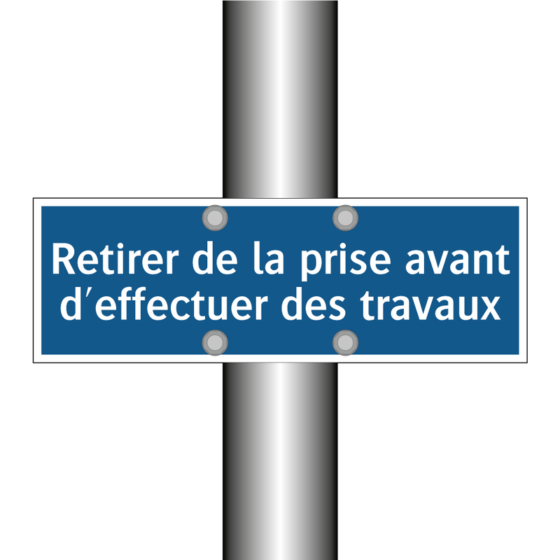 Retirer de la prise avant d'effectuer des travaux