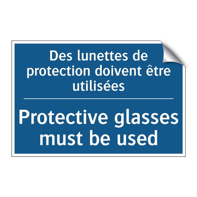 Des lunettes de protection doivent  /.../ - Protective glasses must be used /.../