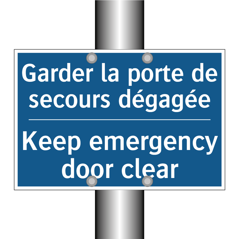 Garder la porte de secours dégagée /.../ - Keep emergency door clear