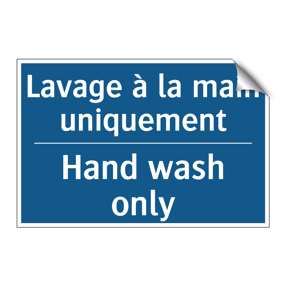 Lavage à la main uniquement - Hand wash only