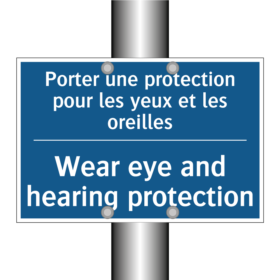Porter une protection pour les  /.../ - Wear eye and hearing protection /.../