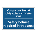 Casque de sécurité obligatoire  /.../ - Safety helmet required in this  /.../