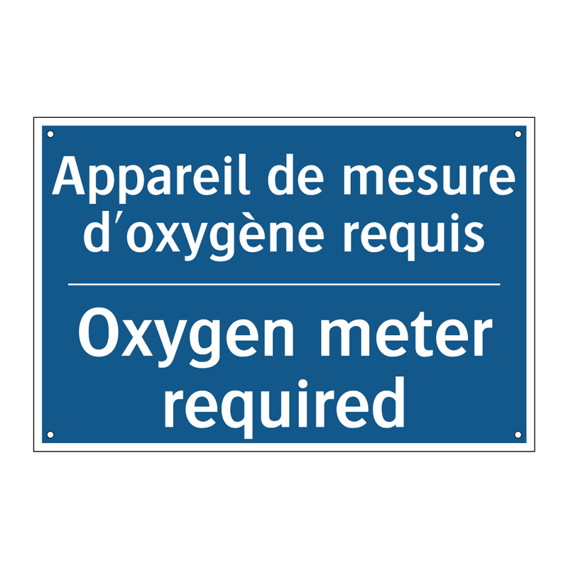 Appareil de mesure d'oxygène requis /.../ - Oxygen meter required