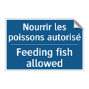 Nourrir les poissons autorisé - Feeding fish allowed