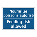 Nourrir les poissons autorisé - Feeding fish allowed