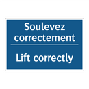 Soulevez correctement - Lift correctly