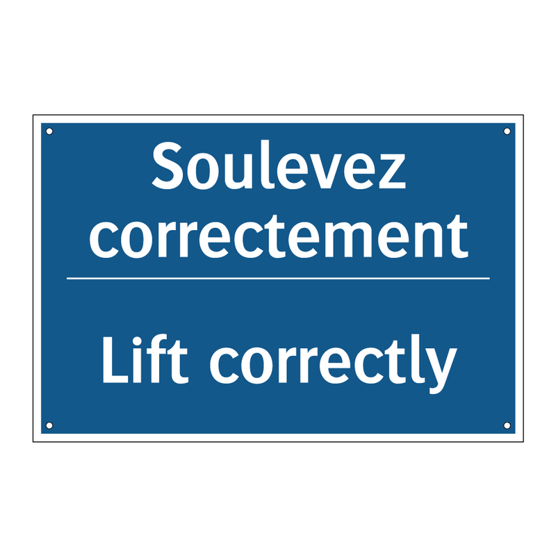 Soulevez correctement - Lift correctly