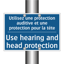 Utilisez une protection auditive  /.../ - Use hearing and head protection /.../